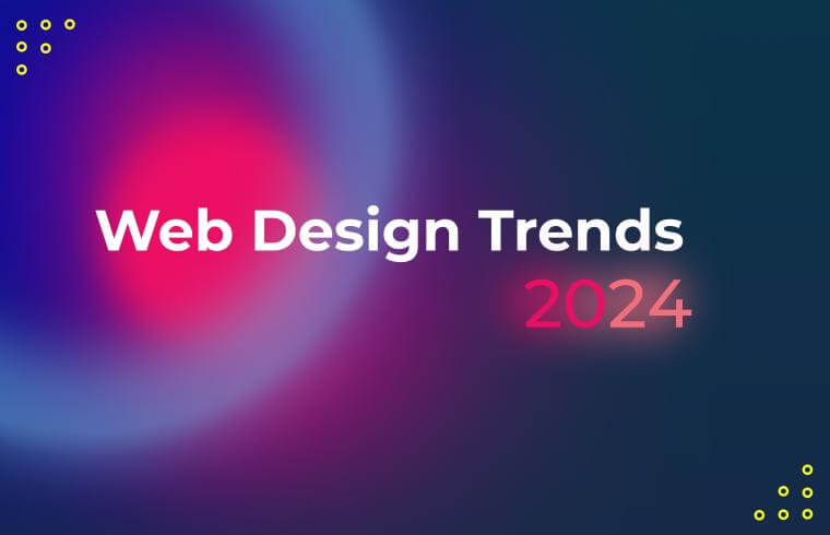 Web Design Trends in 2024